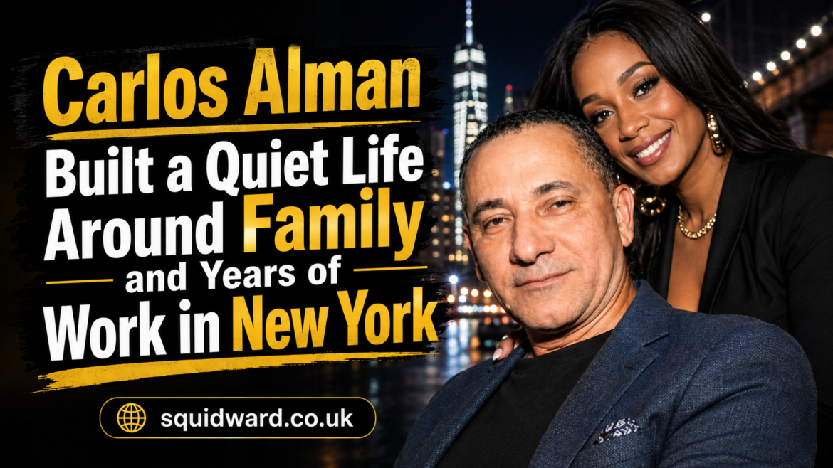 Carlos Alman Built a Quiet Life Around Family and Years of Work in New York